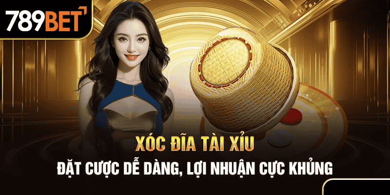 xóc đĩa tài xỉu